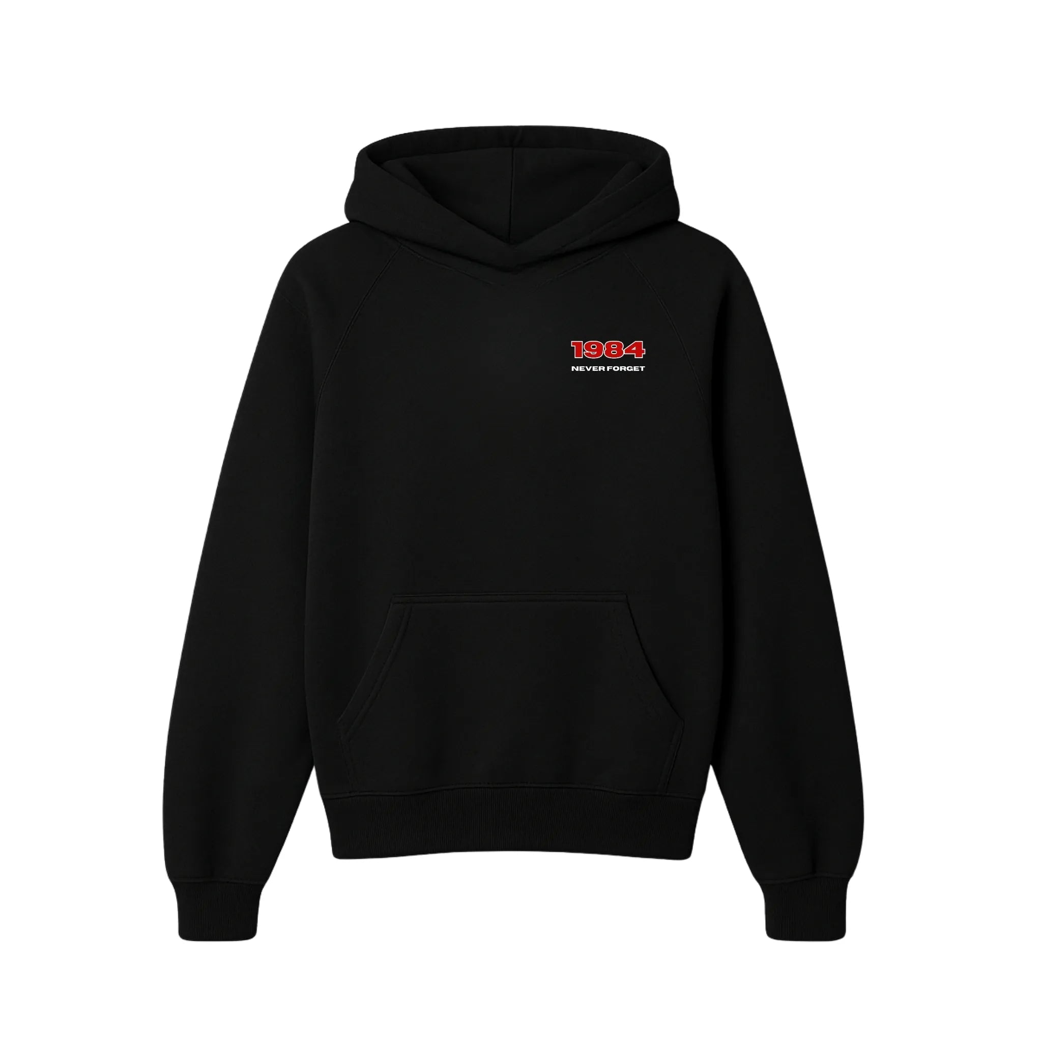 1984 Never Forget Hoodie