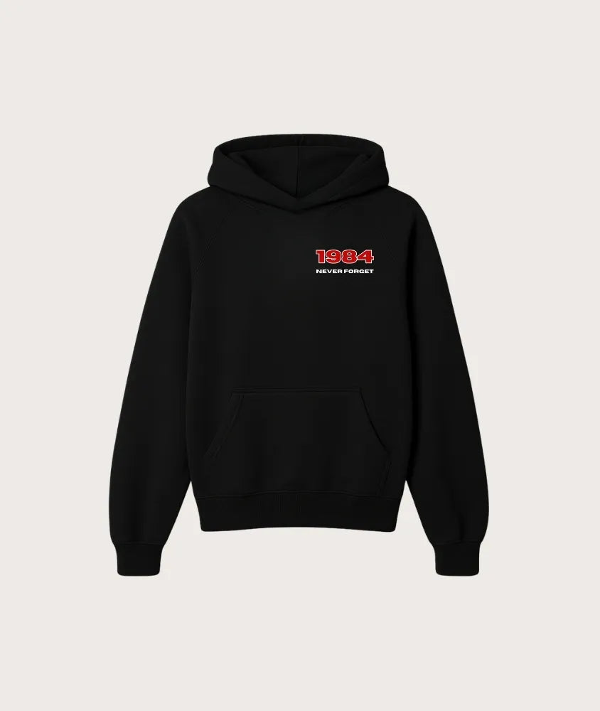 1984 Never Forget Hoodie
