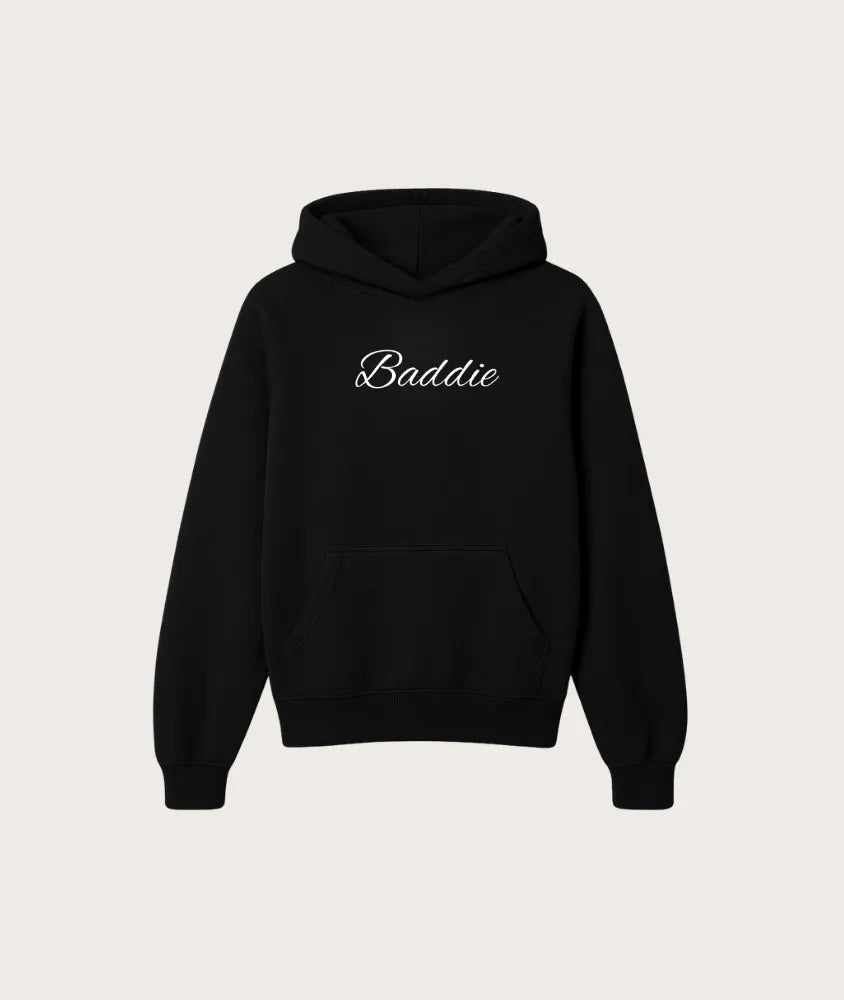Baddie Hoodie