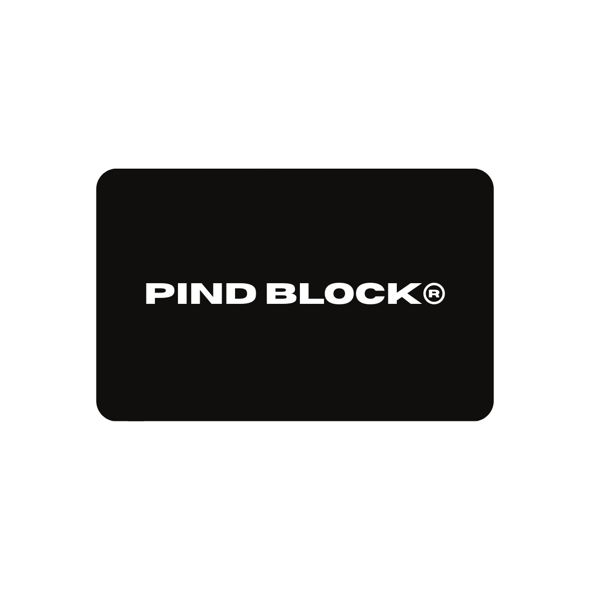 PIND BLOCK® GIFT CARD