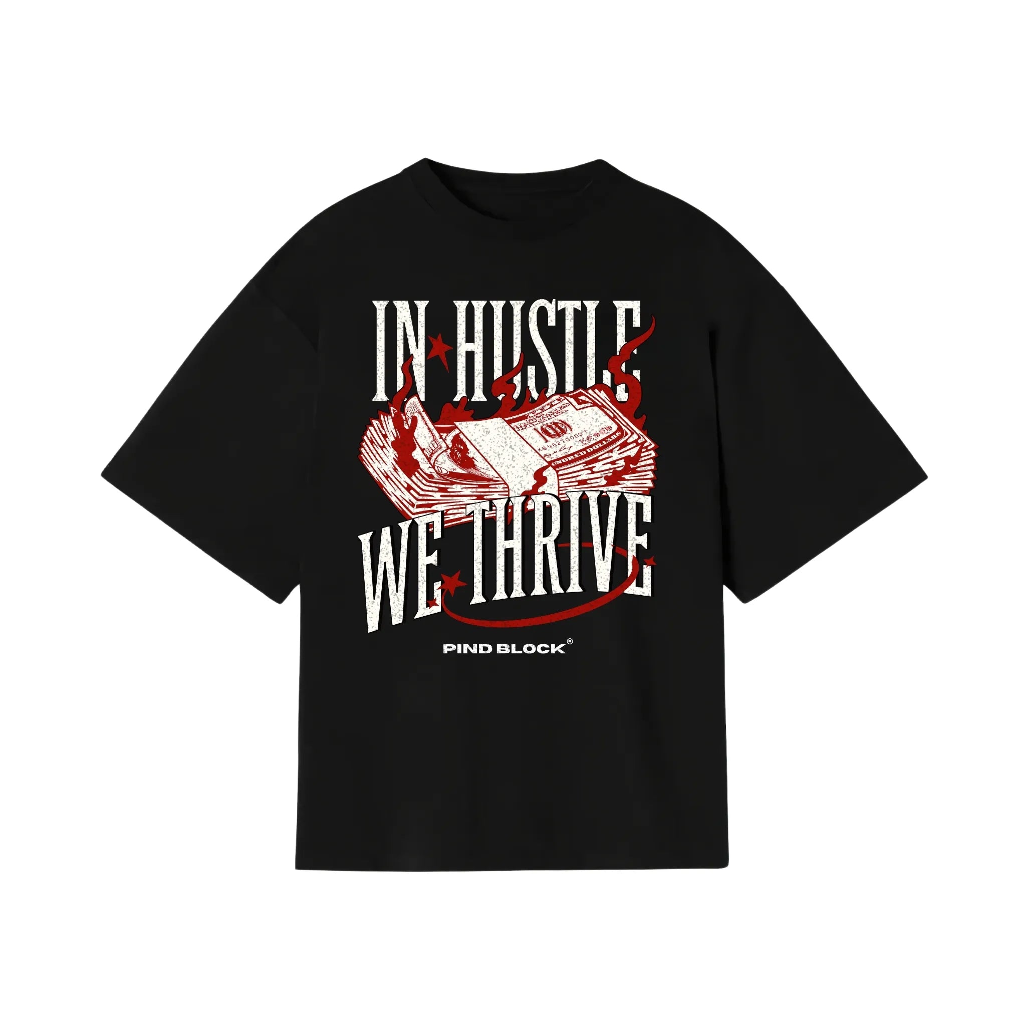 Black t-shirt with bold white text reading 'In Hustle We Thrive' centered on the chest, from Punjabi streetwear brand Pind Block.