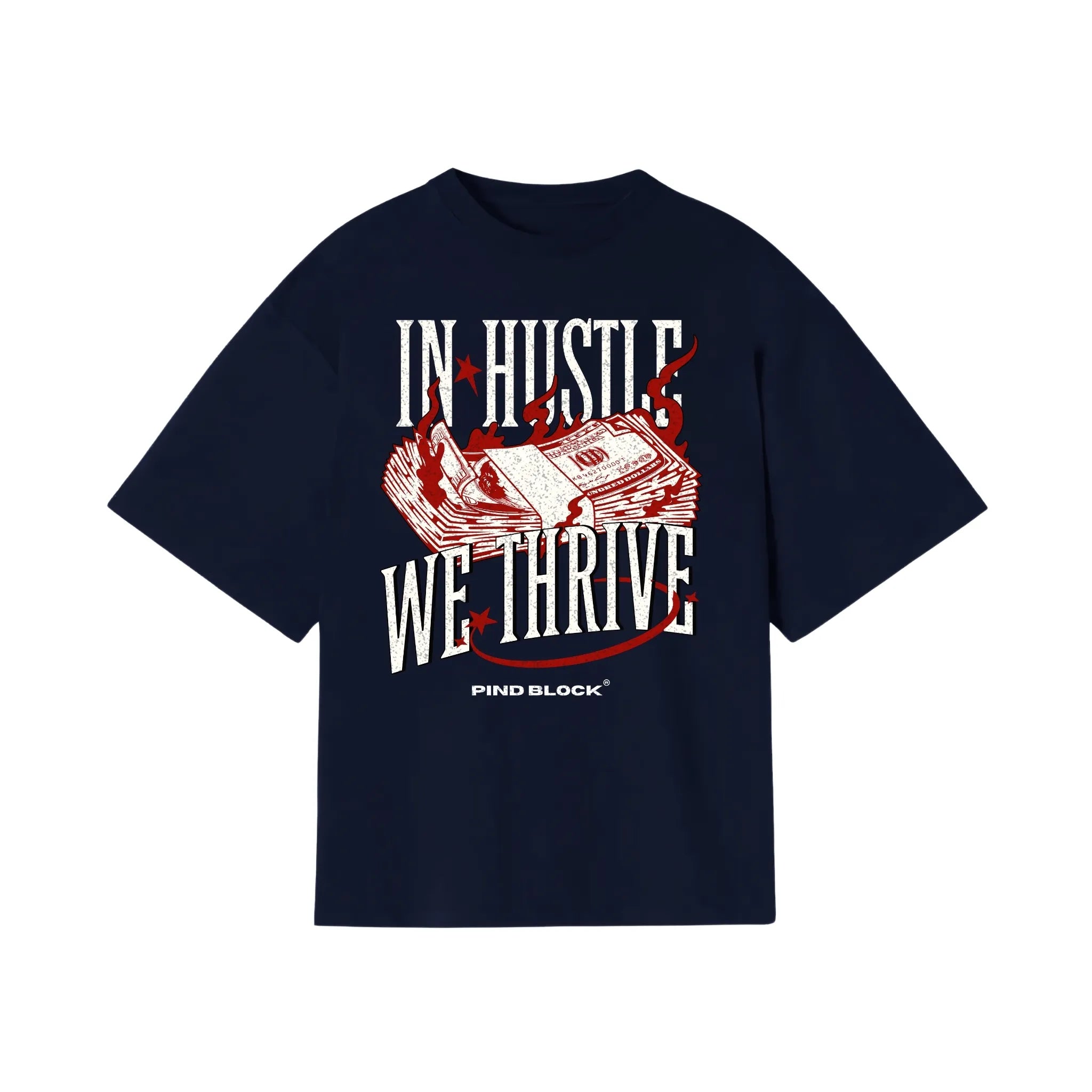 Navy t-shirt with bold white text reading 'In Hustle We Thrive' centered on the chest, from Punjabi streetwear brand Pind Block.