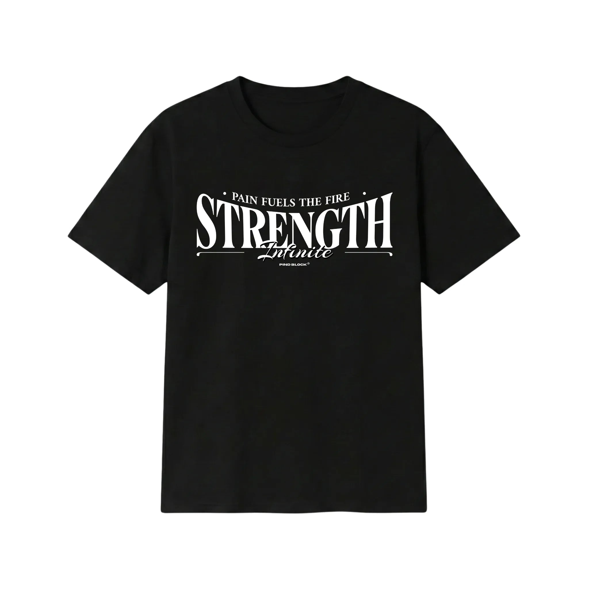 Infinite Strength T-Shirt
