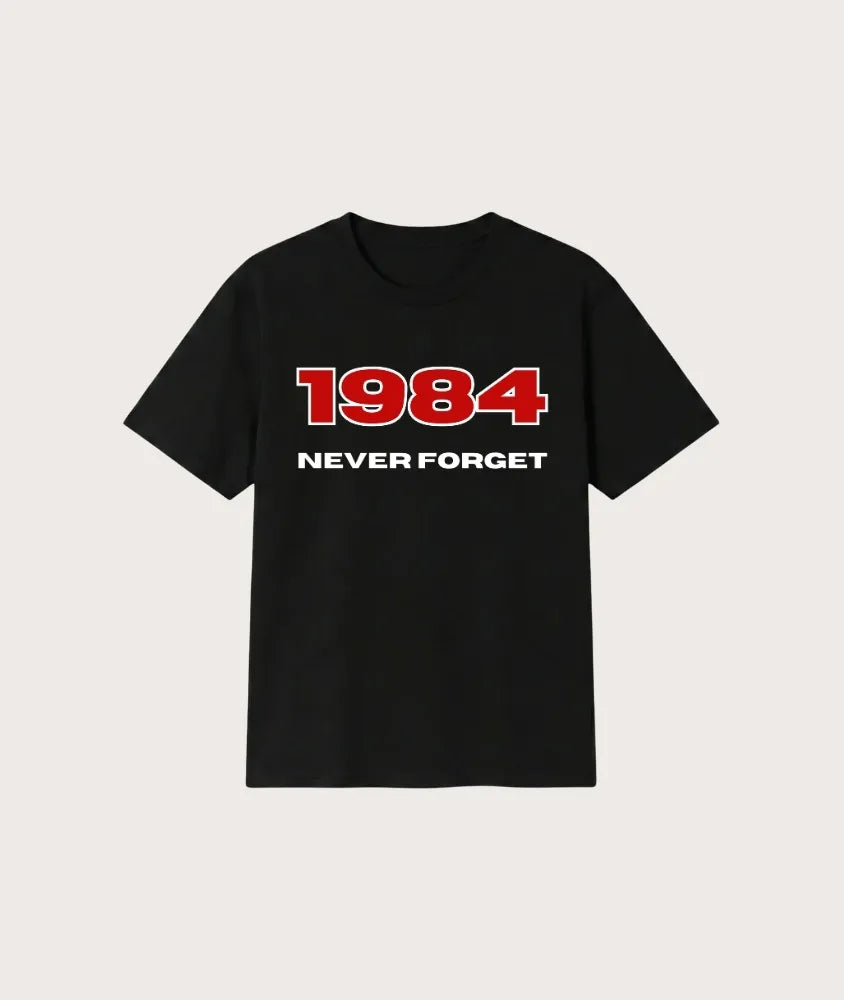 1984 Never Forget T-Shirt