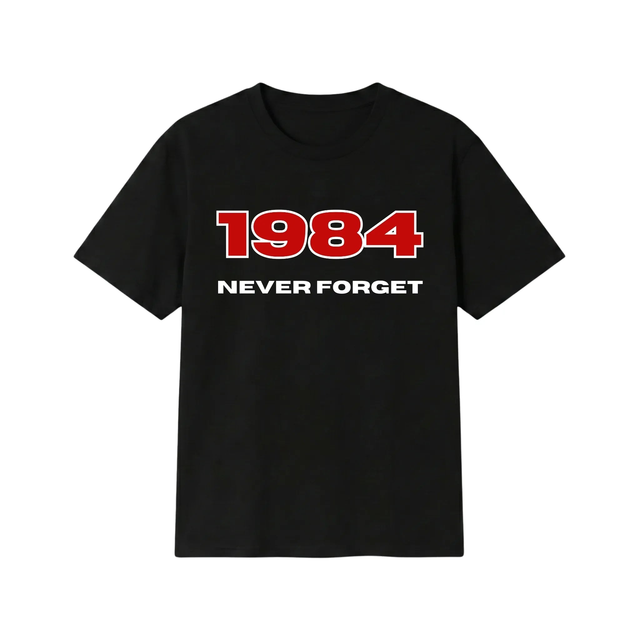 1984 Never Forget T-Shirt