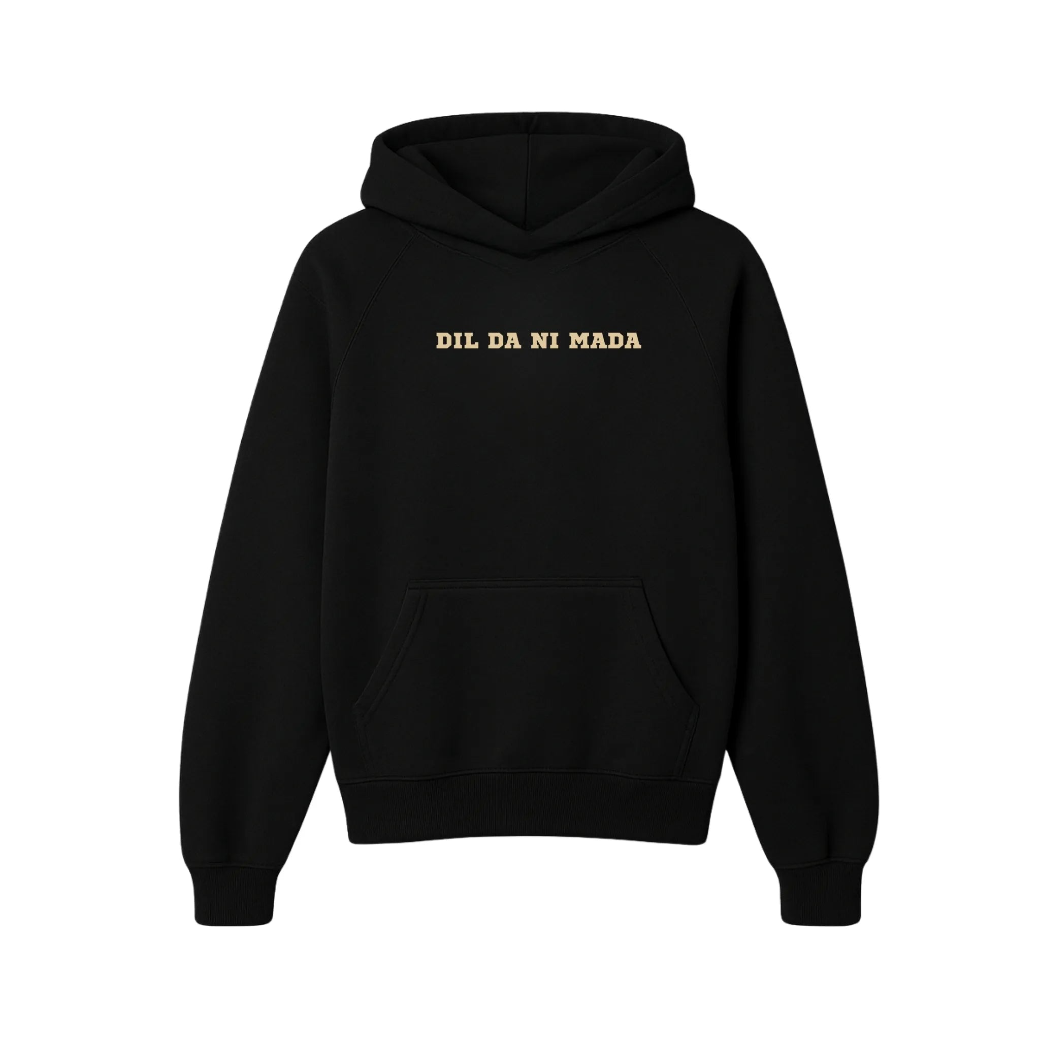 Dil Da Ni Mada Hoodie