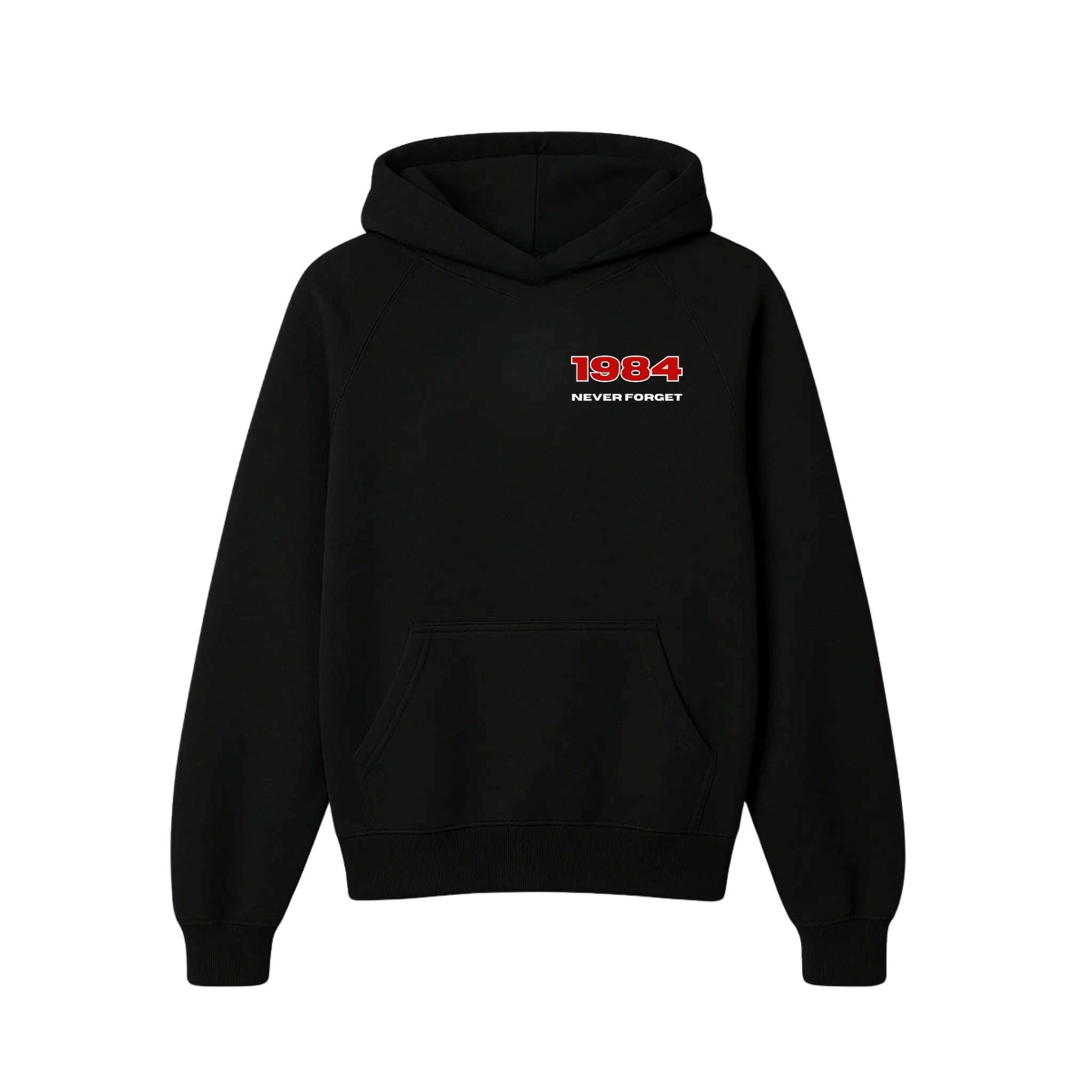 1984 Never Forget Hoodie