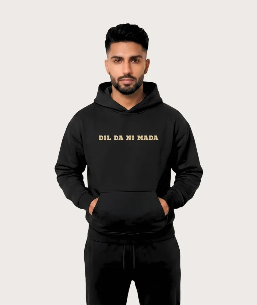 Dil Da Ni Mada Hoodie
