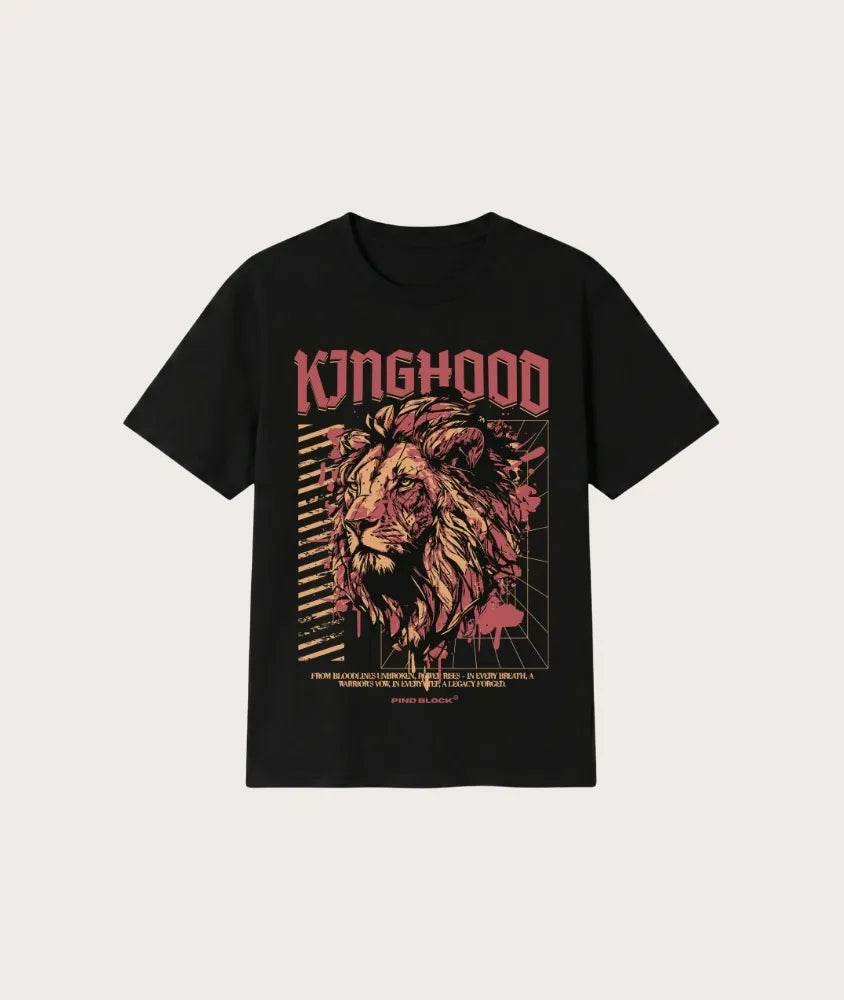 Kinghood T-Shirt