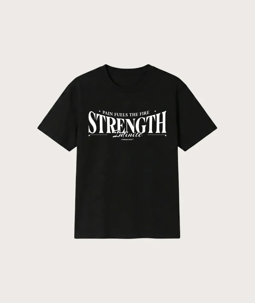 Infinite Strength T-Shirt